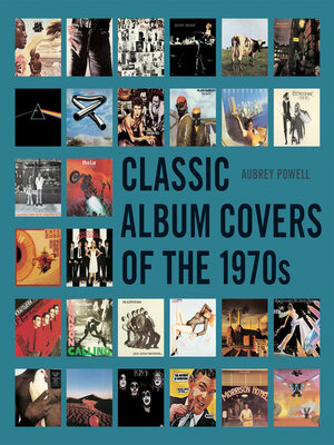 cover image of Classic Album Covers of the 1970s